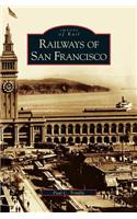 Railways of San Francisco