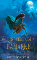 Lost Kingdom of Bamarre