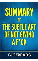 Summary of the Subtle Art of Not Giving a F*ck