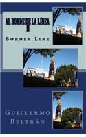 Al Borde de la Línea II