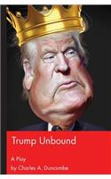 Trump Unbound