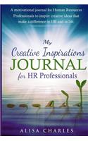 My Creative Inspirations Journal for HR Professionals