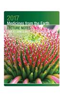 2017 Medicines from the Earth Lecture Notes