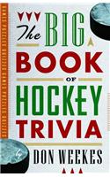 The Big Book of Hockey Trivia