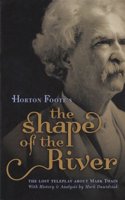 The Shape of the River