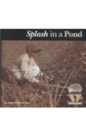 Splash in a Pond