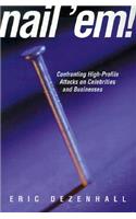 Nail 'em!