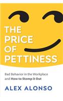 Price of Pettiness