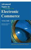 Advanced Topics in Electronic Commerce