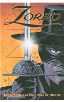 Zorro Year One Volume 1: Trail of the Fox