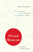 Pivotal Moments