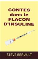 Contes Dans Le Flacon D'Insuline