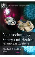 Nanotechnology Safety & Health