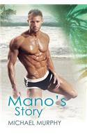 Mano's Story