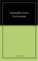 Sustainable Green Environment