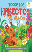 Todos los Insectos del Mundo