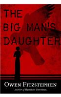 Big Man's Daughter