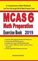 MCAS 6 Math Preparation Exercise Book: A Comprehensive Math Workbook and Two Full-Length MCAS 6 Math Practice Tests
