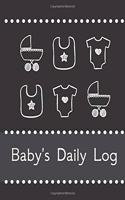 Baby's Daily Log Notebook Tracker for Newborn and Toddler