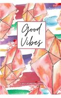 Good Vibes