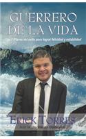 Guerrero de la vida