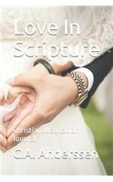 Love In Scripture: Christian Meditation Journal(17 Prayer Journals)