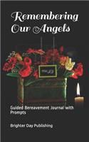 Remembering Our Angels