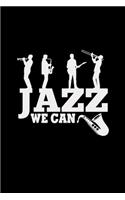 Jazz we can: 6x9 Jazz - grid - squared paper - notebook - notes