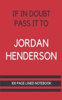 If In Doubt Pass It To Jordan Henderson
