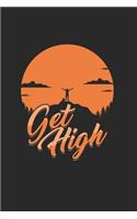 Get High
