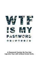 WTF Is My Password