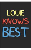 Louie Knows Best