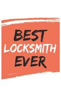 Best locksmith Ever locksmiths Gifts locksmith Appreciation Gift, Coolest locksmith Notebook A beautiful