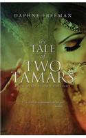 The Tale of Two Tamars: (English)
