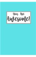 You Are Awesome