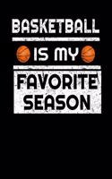 Basketball is My Favorite Season
