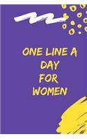 one line a day for women: women 5 years one line a day journal, 120 pages 6x9 inch, for daily journaling five years