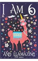 Llama Journal I am 6 and Llamazing