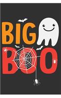 Big Boo: Big Boo Gift 6x9 Journal Gift Notebook with 125 Lined Pages