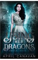 Using Her Dragons