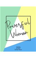 Powerful Woman - 2020 One Year Planner: Empowered Women Empower Women - Jan 1, 2020 - Dec 31, 2020 - Weekly & Monthly Planner + Habit Tracker + Vision Board + Dot Grid + To Do List - Day W