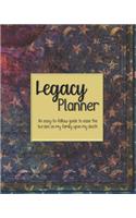Legacy Planner, An easy-to-follow guide to ease the burden on my family upon my death: Final Wishes and End of Life & Peace of Mind Planner; finalize and get your affairs in order, constellations grunge cover