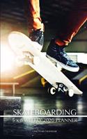 Skateboarding 5 x 8 Weekly 2020 Planner: One Year Calendar