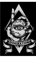 Domination: 2019 Diary Daily Planner Illuminati New World Order Cover