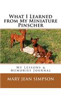 What I Learned from My Miniature Pinscher