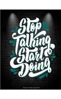 Stop Talking Start Doing: Nanny Daily Log Sheet: Success Motivational Quotes, Nanny Journal, Kids Record, Kids Healthy Activities Record Large Print 8.5" x 11" Baby Daily Log