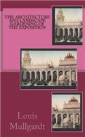 The Architecture and Landscape Gardening of the Exposition