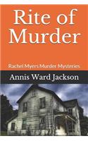 Rite of Murder: Rachel Myers Murder Mysteries