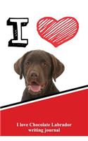 I Love Chocolate Labrador Writing Journal