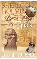 Sherlock Holmes and the Lyme Regis Trials